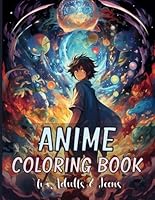 Anime Coloring Book: Cute and Beautiful Anime Characters Design for Manga Enthusiasts Perfect Suitable for Stress Relief and Relaxation B0CPCV385T Book Cover