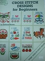 Cross Stitch Designs for Beginners 0881951463 Book Cover