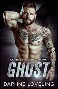 Ghost: Lords of Carnage MC book cover