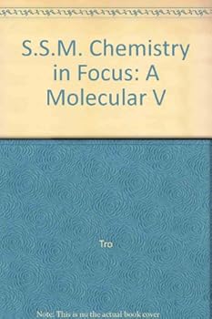 S.S.M. Chemistry in Focus: A Molecular V