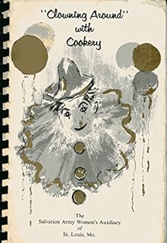 "Clowning Around" with Cookery