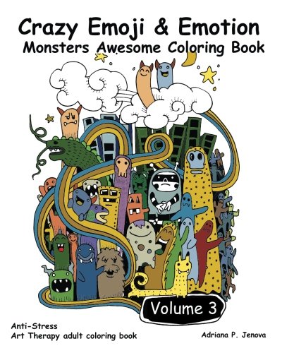 Crazy Emoji & Emotion Monsters Awesome Coloring Bo: (Crazy doodle Monster Funny Stuff Cute Faces): (An