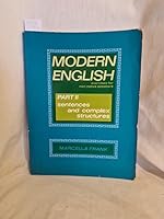 Modern English: Exercises for Non-native Speakers: Sentences and Complex Structures Pt. 2 0135938147 Book Cover
