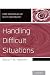 Handling Difficult Situations (Core Principles of Acute Neurology)