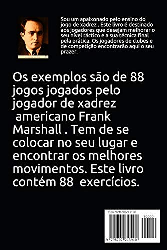 Escola Americana de Xadrez Volume 2: Jogue como Frank Marshall