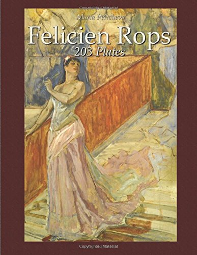 Felicien Rops: 203 Plates (Colour Plates)