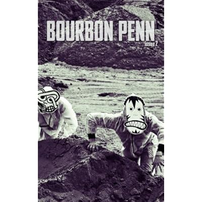 Bourbon Penn Issue 02