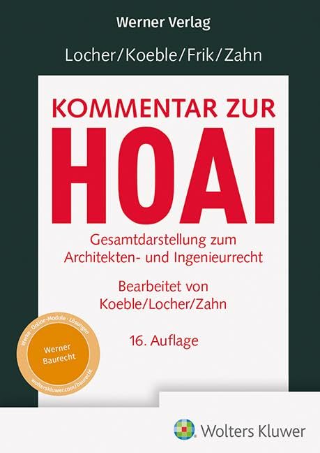 Kommentar zur HOAI: Gesamtdarstellung zum Architekten- und Ingenieurrecht