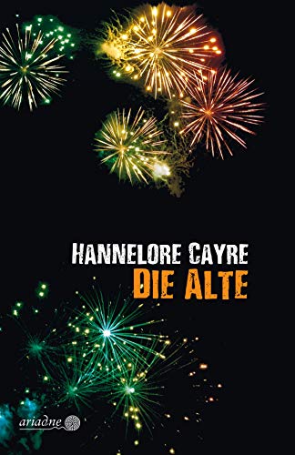 Die Alte (Ariadne 1240) (German Edition)