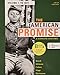 Loose-leaf Version for The American Promise: A Concise History, Volume 1: To 1877
