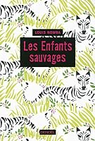 Les Enfants sauvages 2207117014 Book Cover