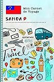 Samoa Carnet de Voyage: Journal de bord avec guide pour enfants. Livre de...