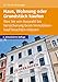 Produktbild Haus, Wohnung oder Grundstück kaufen: Was Sie von Auswahl bis Versicherung beim Immobilienkauf beachten müssen