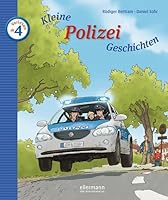 Kleine Polizei-Geschichten zum Vorlesen 3770739744 Book Cover