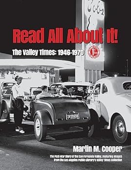 Paperback Read All About It!: The Valley Times: 1946-1970 Book