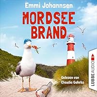 Mordseebrand. Ein Borkum-Krimi Hörbuch