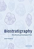 Biostratigraphy: Microfossils and Geological Time