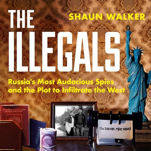 The Illegals by Shaun Walker episode artwork