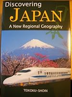 Discovering JAPAN - A New Regional Geography 4807158449 Book Cover