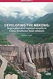 Developing the Mekong (Adelphi series)