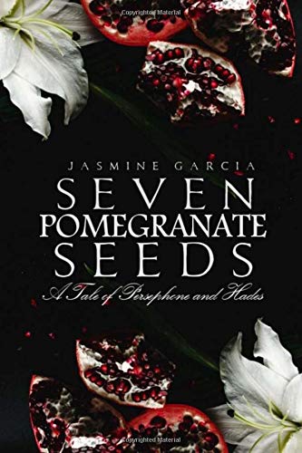 Seven Pomegranate Seeds