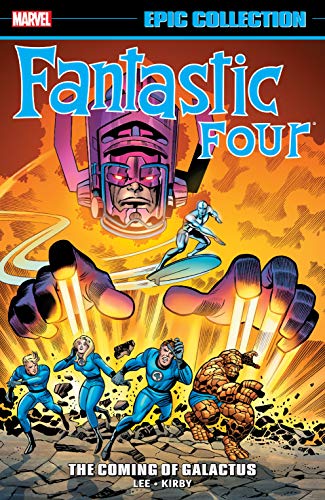 Fantastic Four Epic Collection: The Coming Of Galactus (Fantastic Four (1961-1996))