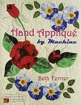 Paperback Hand Appliqué by Machine Book