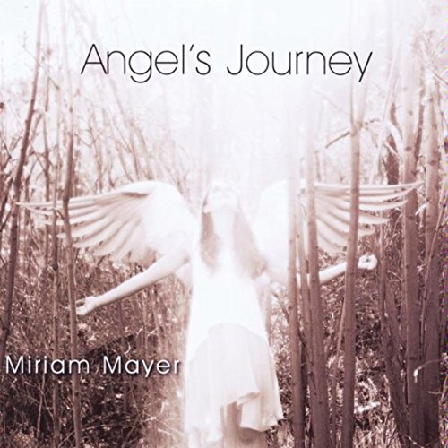 Amazon.co.jp Angel's Journey Miriam Mayer Digital Music