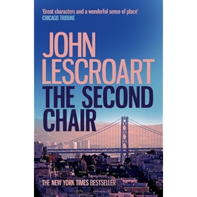 The Second Chair (Dismas Hardy series, book 10)