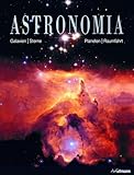 Astronomia: Galaxien, Sterne, Planeten, Raumfahrt - Herausgeber: Margaret Olds 