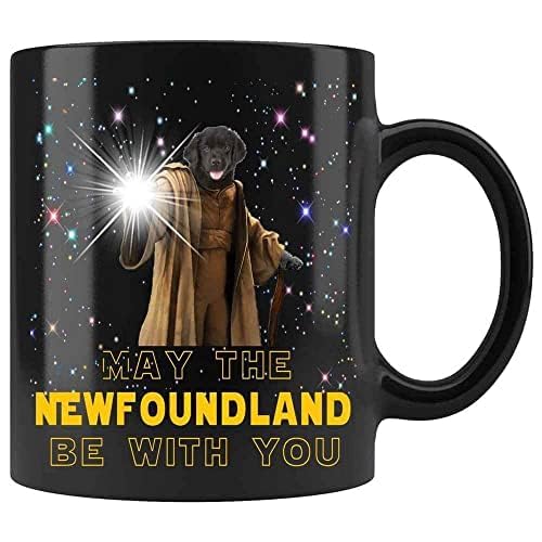 Coffee Mug May the Newfoundland Be with You Coffee Mug. Dog Mug, Dog Lover Mug. Present for Dog Lover By Ceramic Black, 11 Oz 0831 11 Oz White Ceramic Coffee Mug 030884