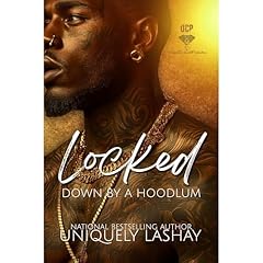 Locked Down by a Hoodlum Audiolibro Por Uniquely Lashay arte de portada
