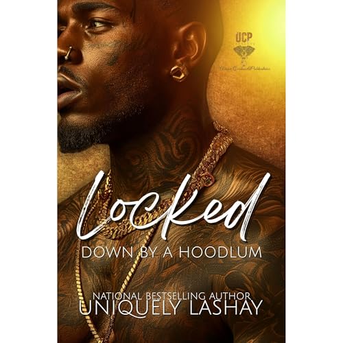 Locked Down by a Hoodlum Audiolibro Por Uniquely Lashay arte de portada