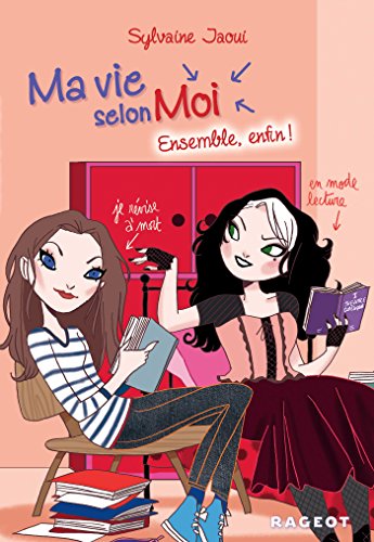 Télécharger Ma vie selon moi T7 : Ensemble, enfin ! PDF
