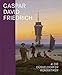 Produktbild Caspar David Friedrich und die Düsseldorfer Romantiker: Katalog zur Ausstellung im Museum Kunstpalast Düsseldorf und im Museum der bildenden Künste Leipzig