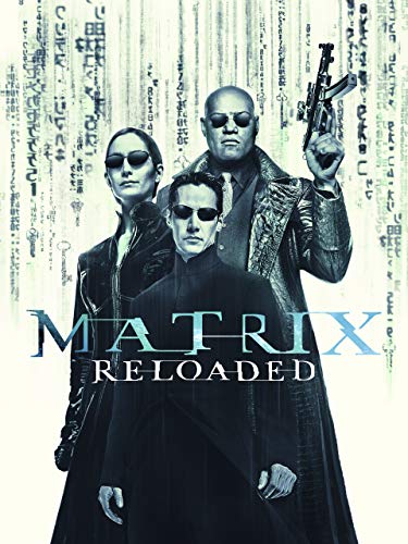 Matrix Reloaded Matrix Reloaded