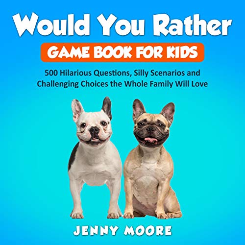 Would You Rather Game Book for Kids by Jenny Moore episode artwork