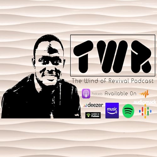 The Wind Of Revival Podcast cover art
