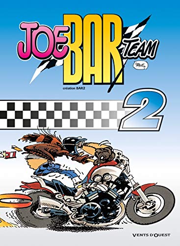 Joe Bar team, tome 2