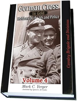 Hardcover German Cross in Gold, Vol. 4 - Holders of The SS and Police Book