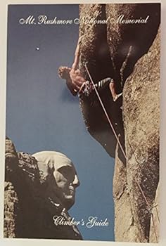 Paperback Mt. Rushmore National Memorial Climber's Guide Book