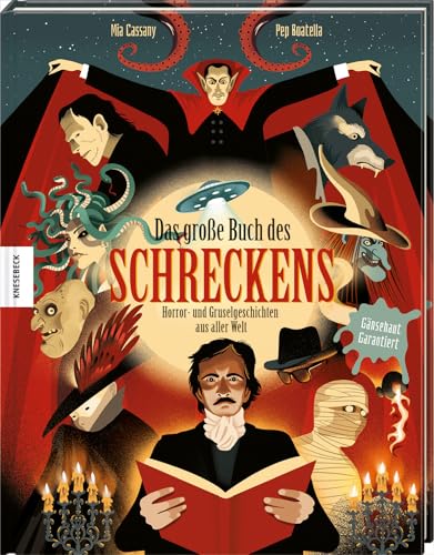 Das große Buch des Schreckens: Horror- und Gruselgeschichten aus aller Welt. Die spannendsten Gruselgestalten, Horror-Mythen & faszinierende ... Horrorliteratur für Jugendliche ab 12 Jahren