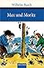 Produktbild Max und Moritz: Eine Bubengeschichte in sieben Streichen (Große Klassiker zum kleinen Preis, Band 78)