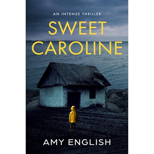 Sweet Caroline by Amy English episode artwork