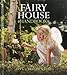 Fairy House Handbook