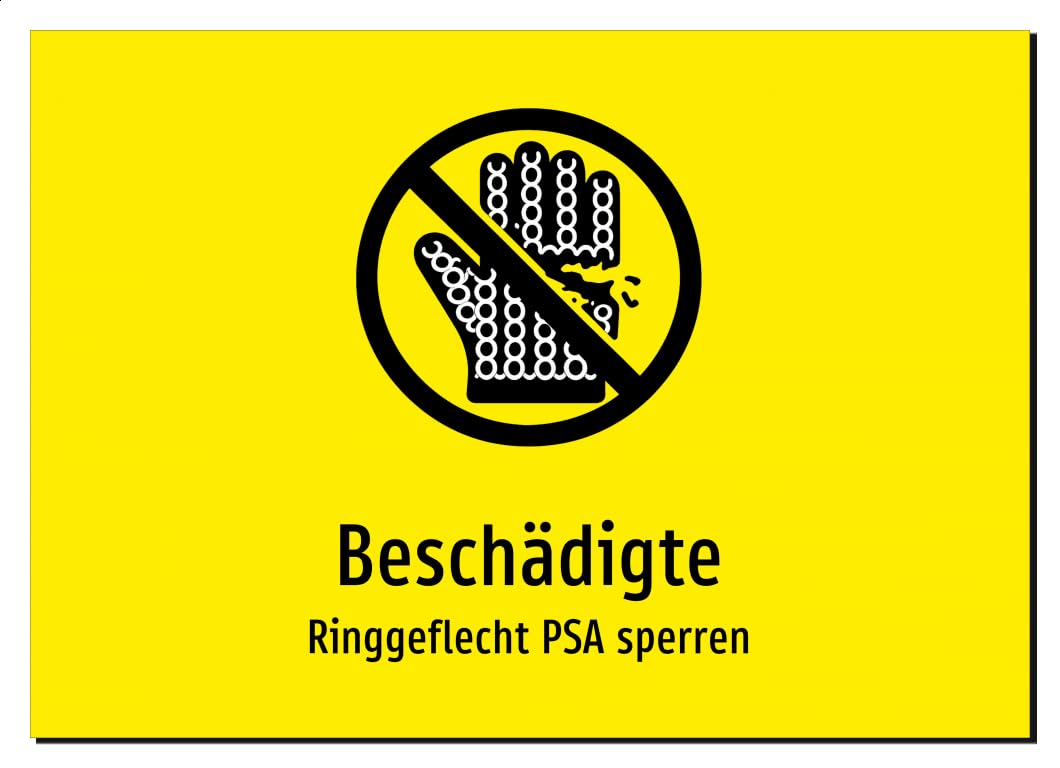 Beschädigte - Ringgeflecht PSA sperren – Aluminiumschild A2: 594x420mm – Mit Grafik und Text
