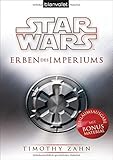  Star Wars™ Erben des Imperiums (Die Thrawn-Trilogie (Legends), Band 1)