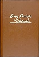 Sing Praises to Jehovah B000GKPR8O Book Cover