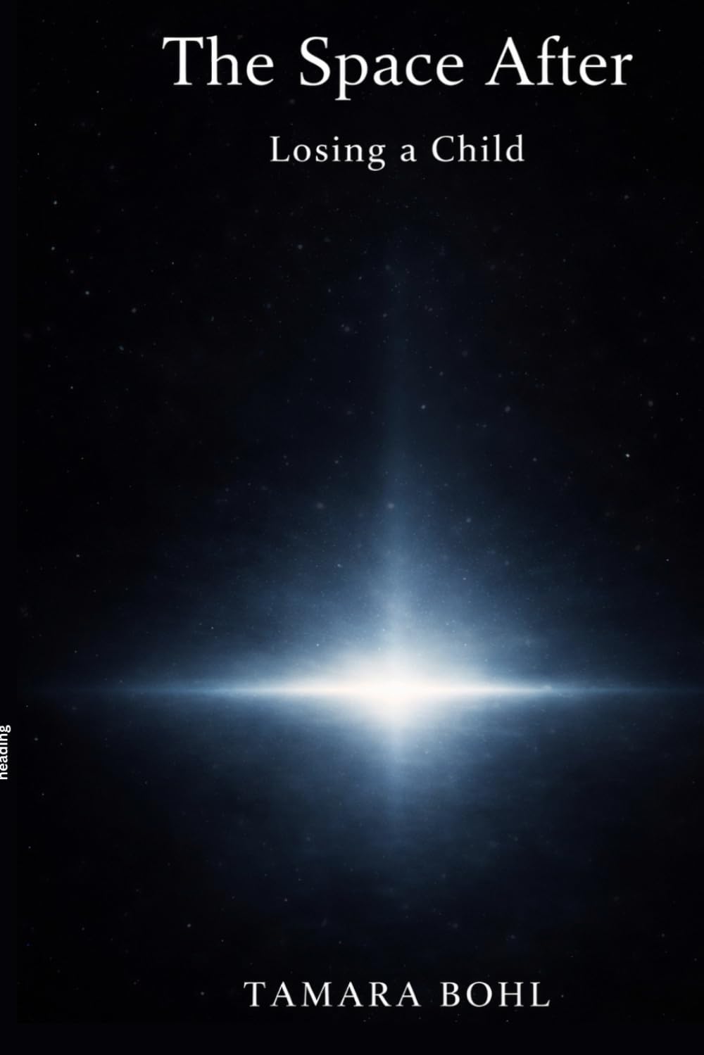 The Space After: Losing a child