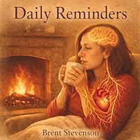 Daily Reminders (Why Things Hurt) 0995324158 Book Cover